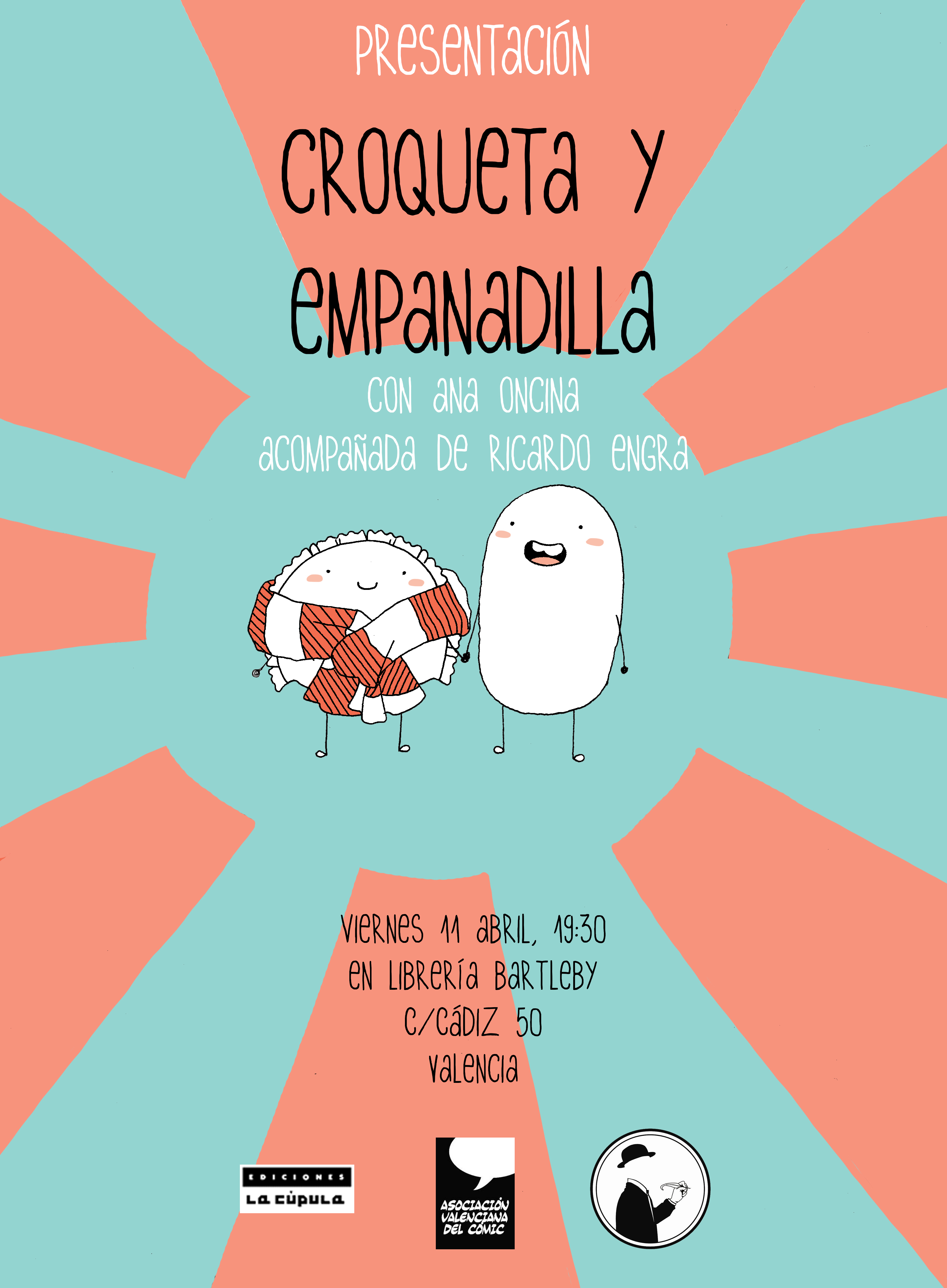 Presentación de 'Croqueta y empanadilla' en Valencia - Es la hora de las  tortas!!!