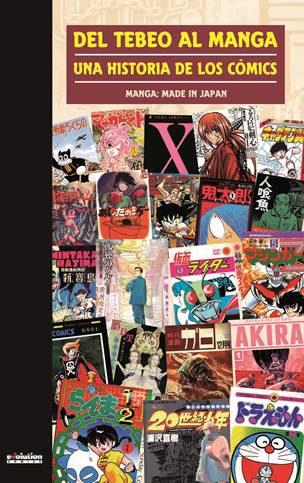 Del Tebeo al Manga, una historia de los cómics. Manga: Made in Japan‏