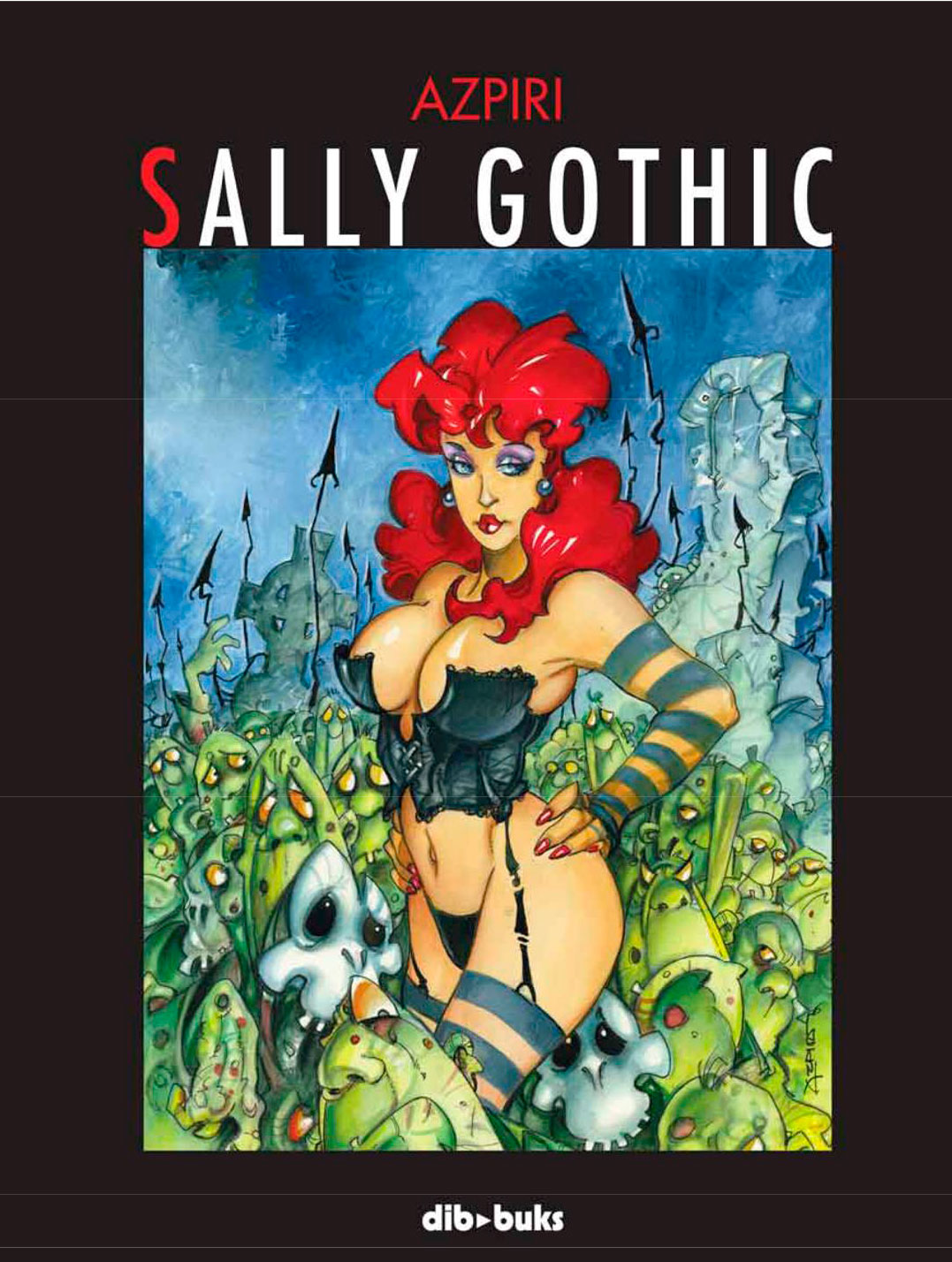 Tomando un Chiriflus: Sally Gothic