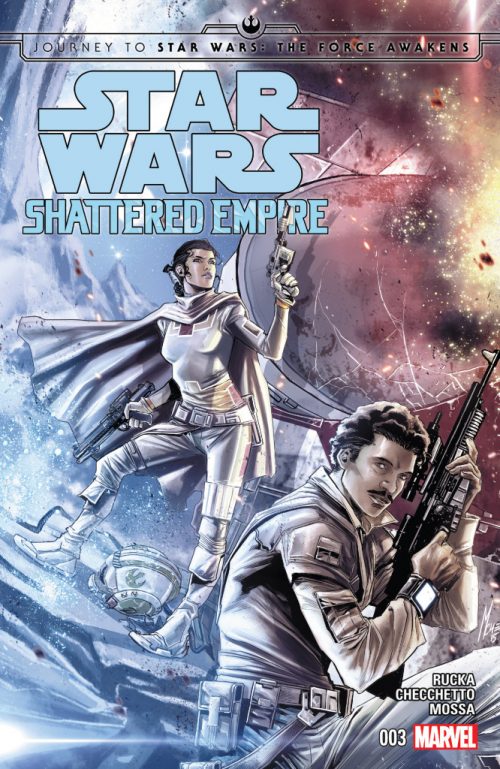 Reseña: Star Wars – Shattered Empire, part 3 (canon)
