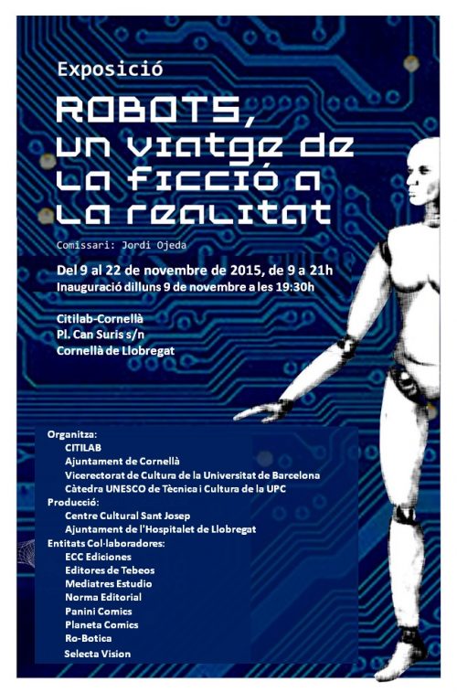 Exposició: “Robots, un viatge de la ficció a la realitat” al Citilab de Cornellà‏