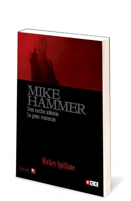 “Mike Hammer” de Mickey Spillane, ya a la venta