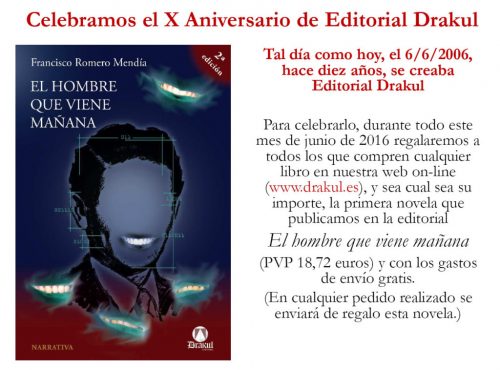 Editorial Drakul celebra su X Aniversario