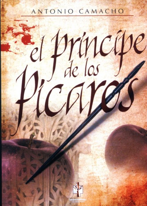 Reseña: El príncipe de los pícaros, de Antonio Camacho
