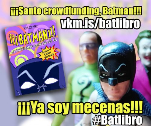 Llega el #Batlibro: ¡¡¡Batman!!! La inolvidable serie de los 60