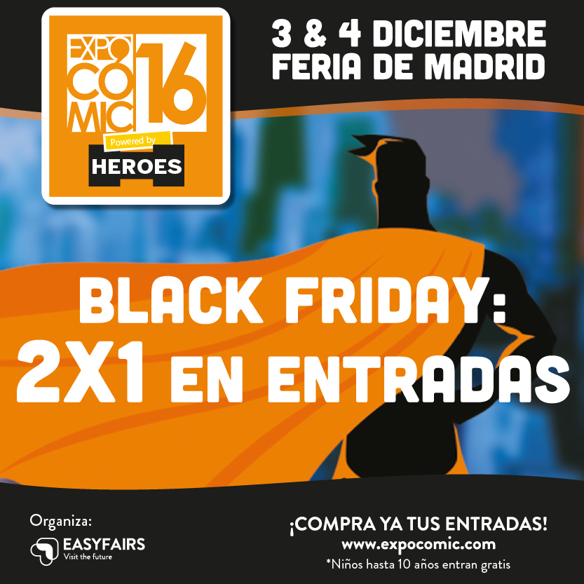 Black Friday en Expocómic 2016