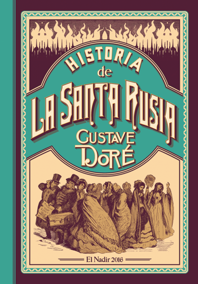 “Historia de la Santa Rusia” de Gustave Doré