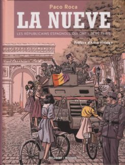 La Nueve - Los Surcos del Azar (edición francesa)