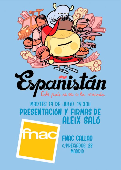 Presentación de Españistán en la Fnac Callao‏