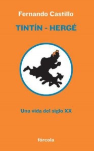 Presentación de “Tintin – Hergé. Una vida del siglo XX”