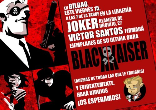 Firma de ejemplares de Black Kaiser en Joker (Bilbao)