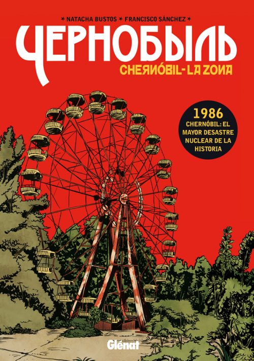 Chernóbil – La zona
