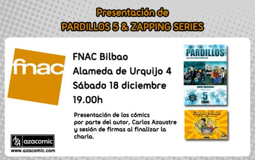 Presentación de PARDILLOS 5 en FNAC Bilbao