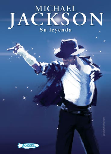 Novedad Rossell Comics: Michael Jackson – Su leyenda‏