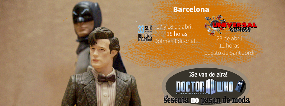 La década de los 60 y Doctor Who convergen en el Salón del Cómic de Barcelona‏