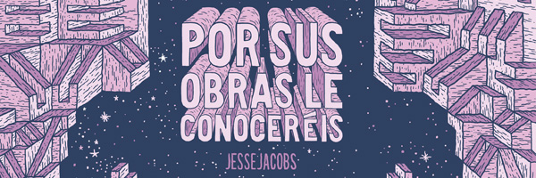 “Por sus obras le conoceréis”, primera obra de Jesse Jacobs en español‏