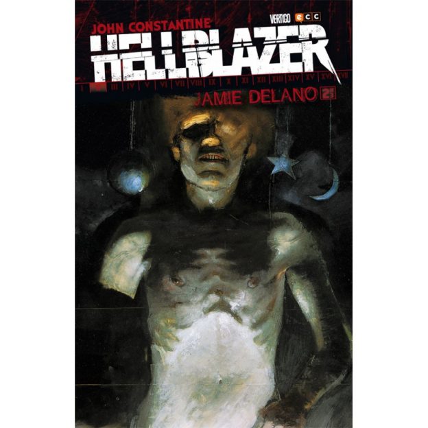Reseñas desde Star City: Hellblazer de Jamie Delano (2 de 3)