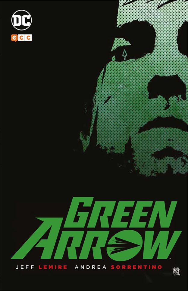 Reseña: Green Arrow, de Jeff Lemire y Andrea Sorrentino