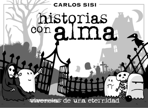 HIstorias con Alma, lo nuevo de Carlos Sisí