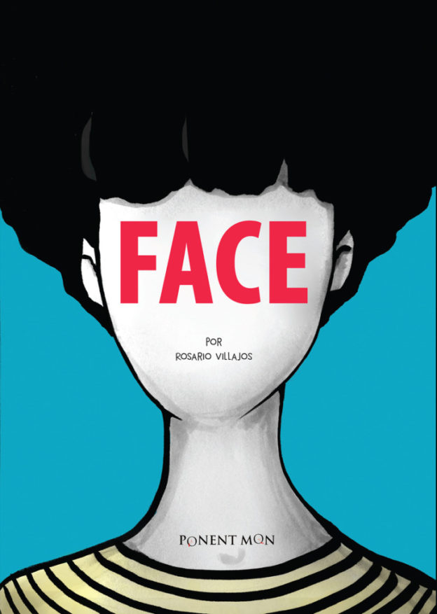 Face, de Rosario Villajos