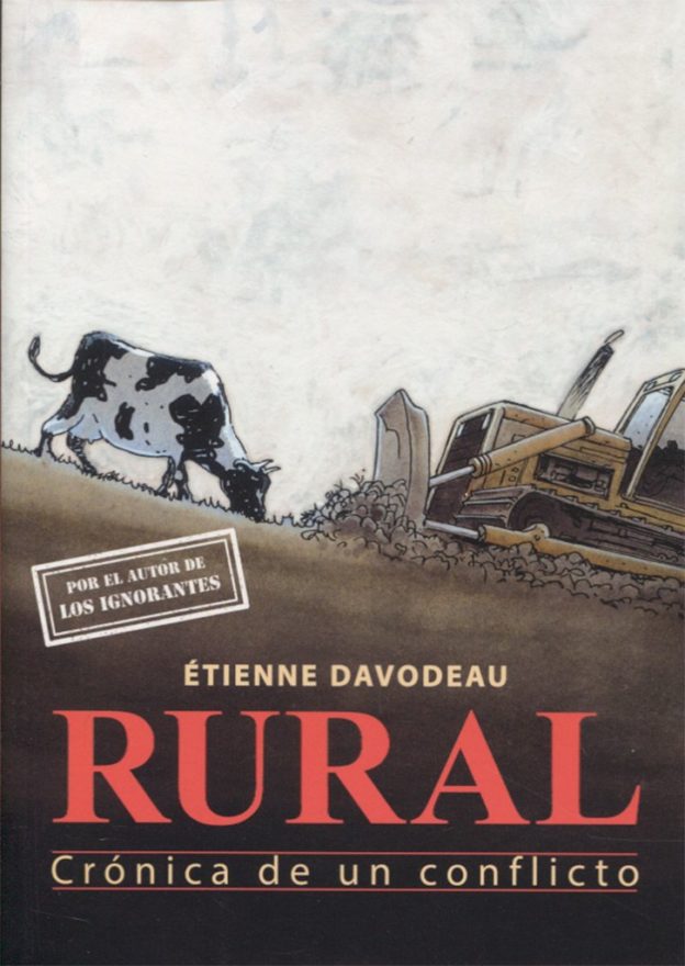Reseña de Rural, Crónica de un Conflicto