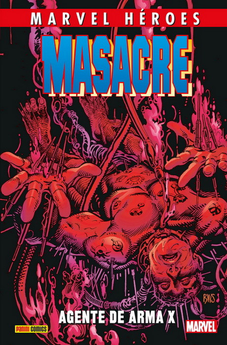 Marvel Heroes 84: Masacre 4. Agente de Arma X