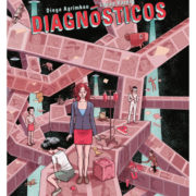 Diagnósticos, de Diego Agrimbau y Lucas Varela
