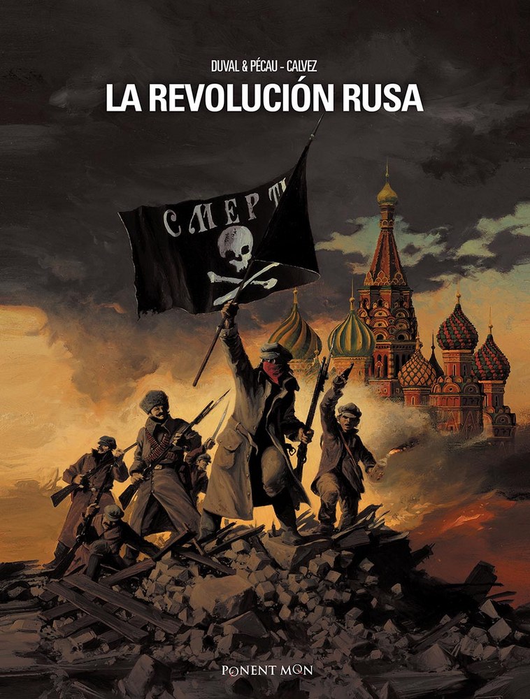 La Revolución Rusa, de Duval, Pécau y Calvez.