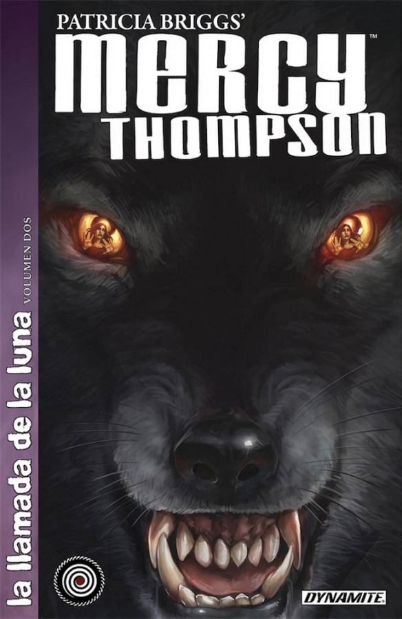Mercy Thompson: La llamada de la luna. Volumen 2.