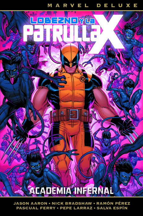 Marvel Deluxe: Lobezno y la Patrulla-X 4. Academia Infernal