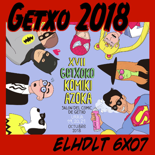 ¿Qué fue del cómic perfecto?: ELHDLT Live in Getxo ’18