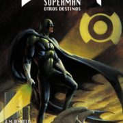 Batman / Superman: Otros Destinos