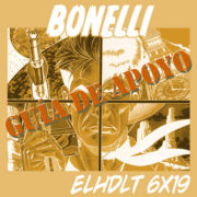 Podcast de ELHDLT: Guía de apoyo del Especial Bonelli.