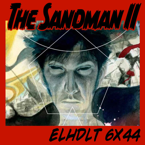 The Sandman – Parte 2