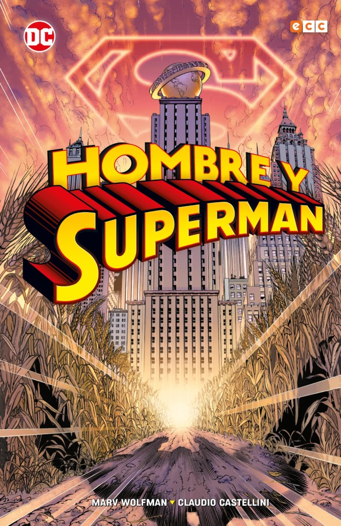 Hombre y Superman, de Marv Wolfman