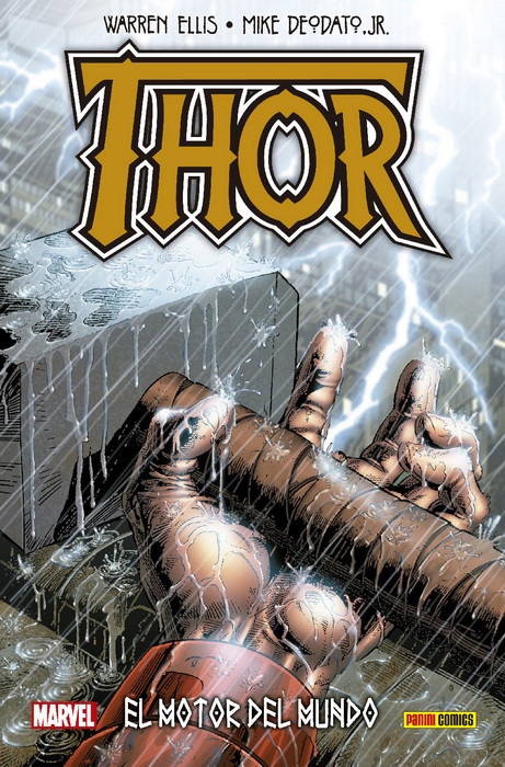 100% Marvel HC Thor: El motor del mundo, de Warren Ellis y Mike Deodato Jr.