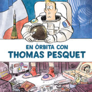En órbita con Thomas Pesquet