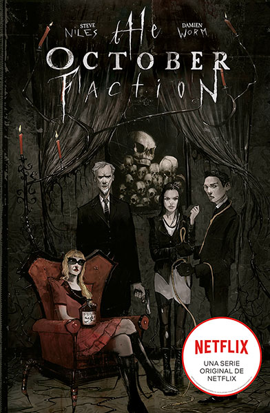 The October Faction 1, de Steve Niles y Damien Worm