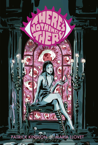 There’s Nothing There, de Patrick Kindlon y María Llovet
