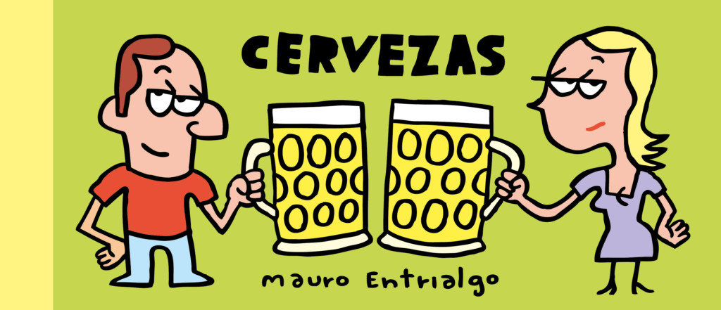 Cervezas, de Mauro Entrialgo