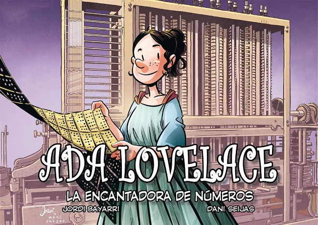 Ada Lovelace, la encantadora de números.