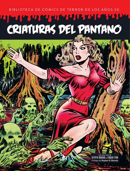 Biblioteca de cómics de terror de los años 50. Vol. 5: Criaturas del pantano