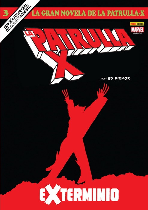 La gran novela de la Patrulla-X 3: Exterminio