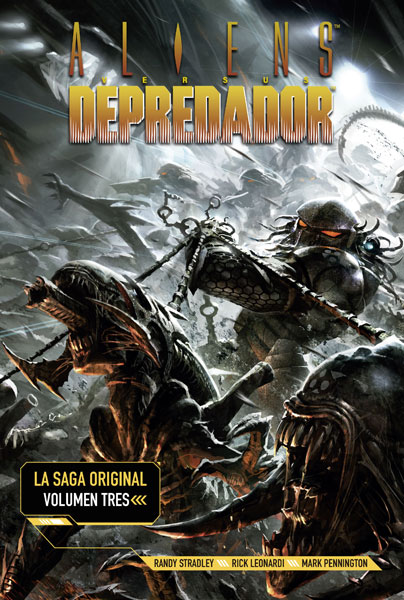 Aliens VS Depredador: La saga original 3, de Randy Stradley y Rick Leonardi