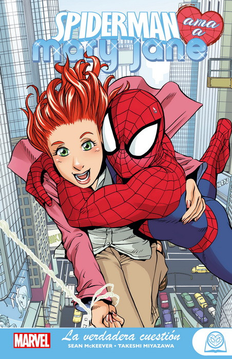 Marvel Young Adults. Spiderman ama a Mary Jane vol. 1