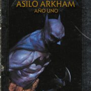 Asilo Arkham: Año Uno