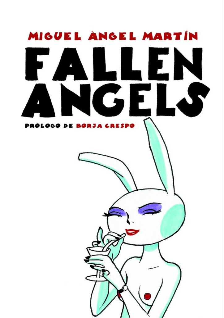 Fallen Angels, de Miguel Ángel Martín
