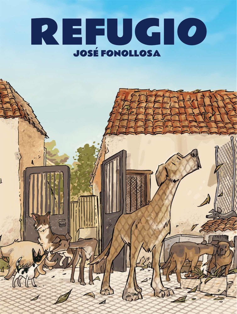 Refugio, de José Fonollosa
