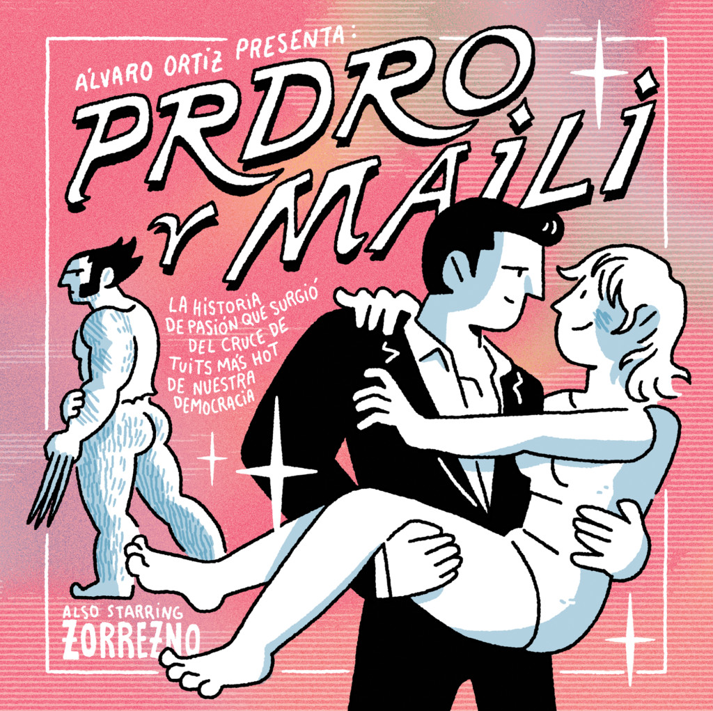 Prdro y Maili, de Álvaro Ortiz