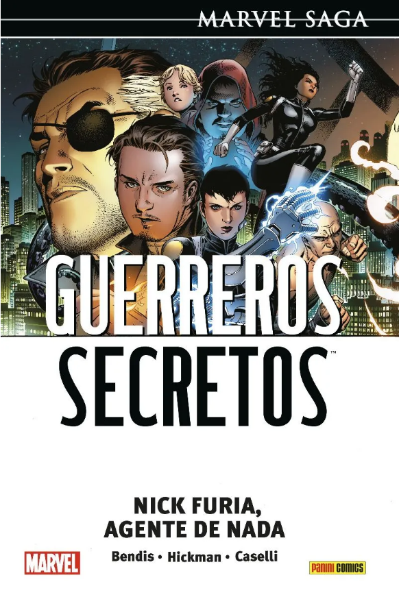 Marvel Saga Guerreros Secretos 1. Nick Furia, Agente de Nada